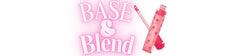Base & Blend
